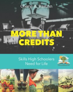 More Than Credits: Skills High Schoolers Need for Life